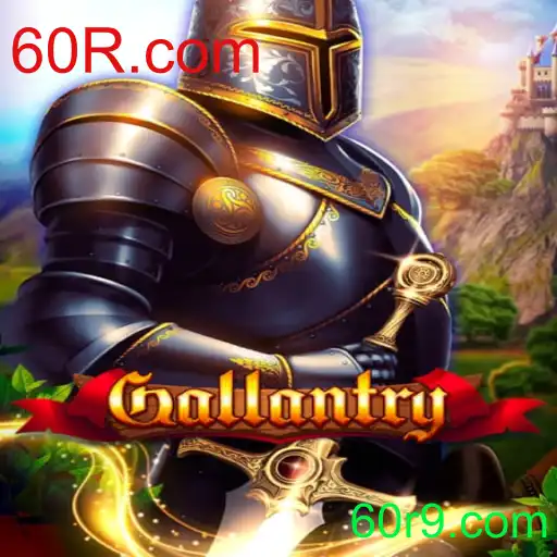 Gallantry: Uma Jornada Pelo Universo de 60R.com