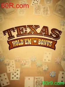 Explorando o Jogo Texas Hold'em Bonus no 60R.com